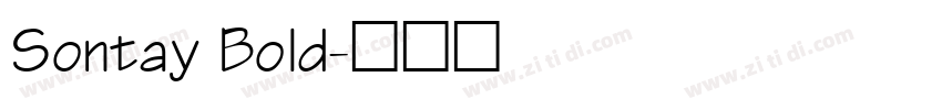 Sontay Bold字体转换